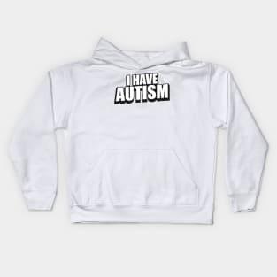 I have autism Official autism teacher Kids Hoodie